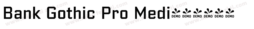 Bank Gothic Pro Medi字体转换